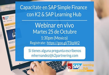 Capacítate en SAP Simple Finance con K2 & SAP Learning Hub, próximo Martes 25 de Octubre