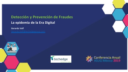 Detección y Prevención de Fraudes – La epidemia de la Era Digital