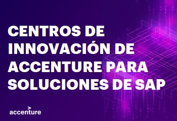 Centro de innovación de Accenture para SAP HANA y su ecosistema: Centro de excelencia global de HANA