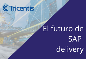 El futuro de SAP delivery