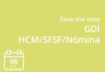 GDI HCM/SFSF/Nómina, Save the date