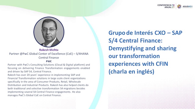 Grupo de Interés CXO – SAP S/4 Central Finance: Demystifying and sharing our transformation experiences with CFIN