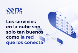 Acelera el traslado de SAP a la nube con Flō Networks