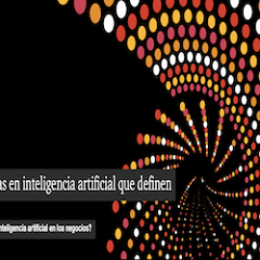 Tendencias en inteligencia artificial que definen el 2024