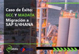 Grupo Cementos Chihuahua y Madata - Migración a SAP S/4HANA