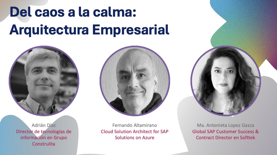 Del caos a la calma: Arquitectura Empresarial