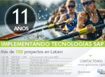 11 AÑOS IMPLEMENTANDO TECNOLOGÍAS SAP - Más de 100 proyectos en Latam