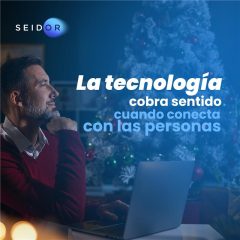 La tecnología cobra sentido cuando conecta con las personas