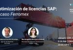 Transparencia en la optimización de licencias SAP: el caso Ferromex