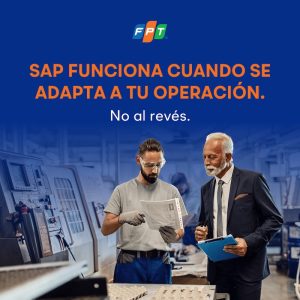 SAP FUNCIONA CUANDO SE ADAPTA A TU OPERACIÓN